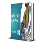 Buy Sell Siemens Solid Edge CAM Pro Cheap Price Complete Series