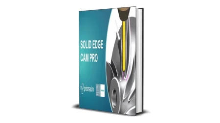 Buy Sell Siemens Solid Edge CAM Pro Cheap Price Complete Series