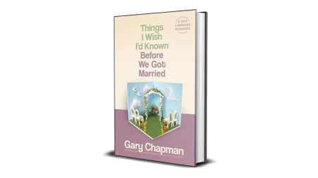 Buy Sell Things I Wish I’d Known Before We Got Married by Gary Chapman Ebook Cheap Price Complete Series