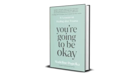 Buy Sell You’re Going to Be Okay by Madeline Popelka Ebook Cheap Price Complete Series