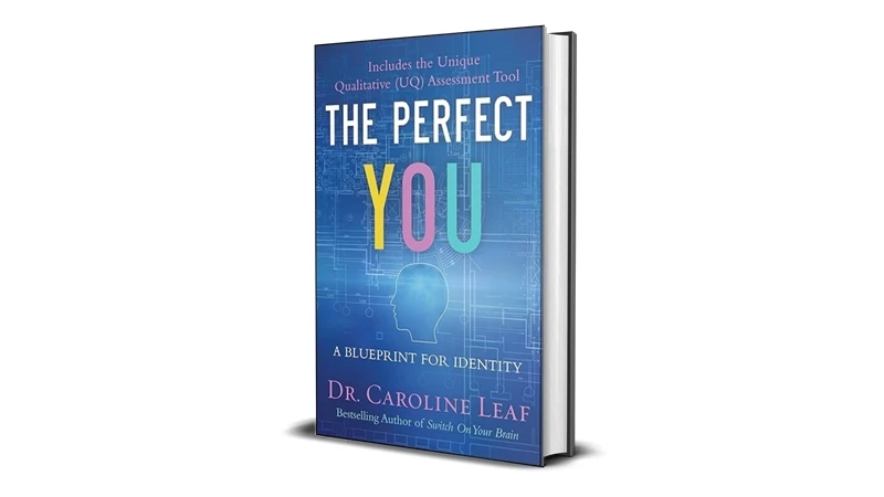 Buy Sell The Perfect You A Blueprint for Identity by Caroline Leaf Ebook Cheap Price Complete Series